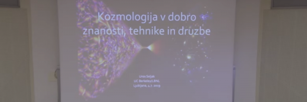 Prof. dr. Uroš Seljak: Kozmološke raziskave v dobro znanosti, tehnologije, družbe