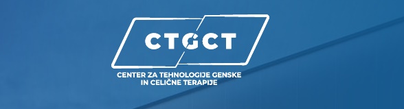 Center za tehnologije genske in celične terapije tudi v Sloveniji