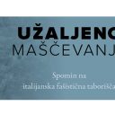 Predstavitev knjige Užaljeno maščevanje: Spomin Slovenk in Slovencev na italijanska fašistična taborišča