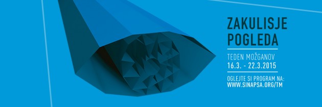 Teden možganov 2015: Zakulisje pogleda