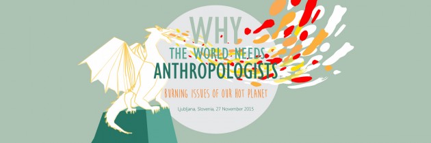 ‘Why the world needs anthropologists’
