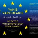 Janis Varufakis: Odrasli v sobi: moj boj z evropskim establišmentom