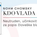Noam Chomsky, Kdo vlada svetu?