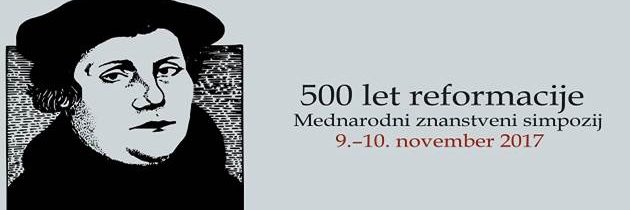 500 let reformacije – mednarodni znanstveni simpozij