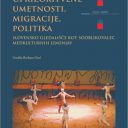 Predstavitev knjige Uprizoritvene umetnosti, migracije, politika: slovensko gledališče kot sooblikovalec medkulturnih izmenjav