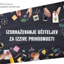 Posvet Izobraževanje učiteljev za izzive prihodnosti
