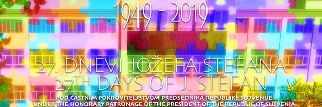 Dnevi Jožefa Stefana ob 70. obletnici inštituta