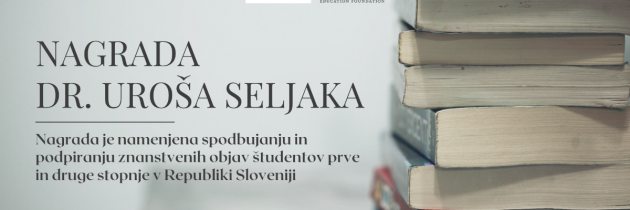 Objavljen razpis za nagrado dr. Uroša Seljaka